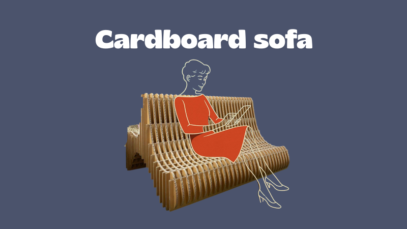 Cardboard furniture Cardboard sofa Eco-friendly cardboard furniture Eco-friendly cardboard sofa Recyclable cardboard furniture Recyclable cardboard sofa