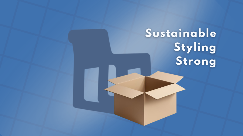 Sustainable, styling, and strong cardboard furniture Eco-friendly